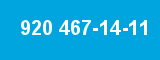 920 467-14-11 920 467-14-11
